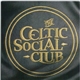 The Celtic Social Club - The Celtic Social Club